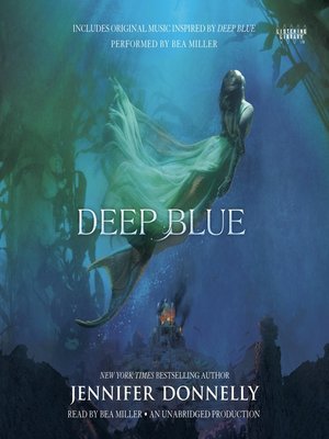 Deep Blue by Jennifer Donnelly